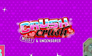 Crush Crush moist and Uncensored part 3