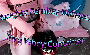 Naughty Femboy Urinates Into Whey Container! (teaser)