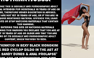 Hotkinkyjo in sexy black monokini take red cyclop dildo in the ass at the sandy dunes and anal prolapse