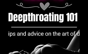 [HOW-TO] Deepthroating 101