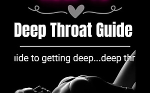 A Deepthroat Guide